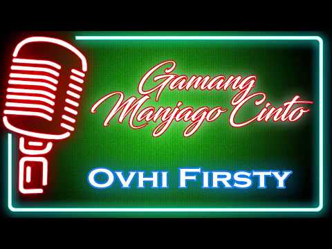 Gamang Manjago Cinto (Karaoke Minang) ~ Ovhi Firsty