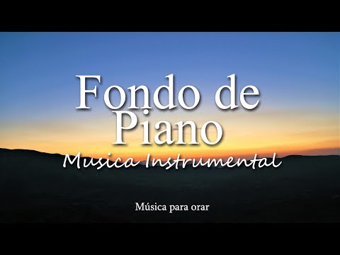 Música instrumental de fondo sin interrupciones / Música para orar A solas con Dios