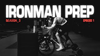 Ironman Prep | Season 3, Episode 1