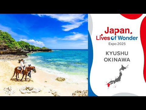 EXPO2025 Kyushu and Okinawa (short ver) | Japan Lives of Wonder | JNTO