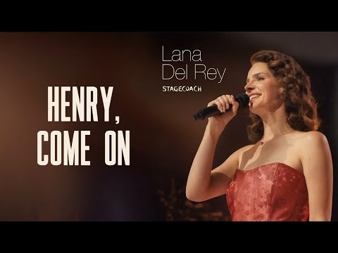 Lana Del Rey - Henry, Come on (HQ Live Audio)