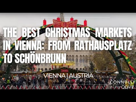 The Best Christmas Markets in Vienna: From Rathausplatz to Schönbrunn | Things To Do In Vienna