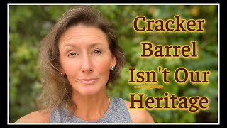 🙂‍↔️ Cracker Barrel is NOT Our Heritage #crackerbarrel #tennessee
