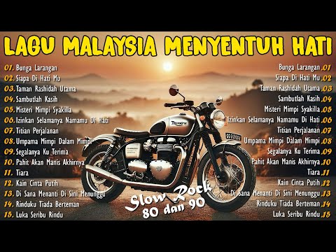 Lagu Malaysia Menyentuh Hati | Lagu2 90an Sungguh Merdu | Lagu Jiwang Malaysia 80-90an Terpopuler