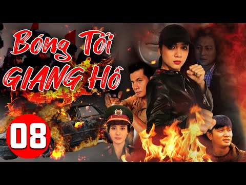 BÓNG TỐI GIANG HỒ - Tập 08 | Phim Hành Động Việt Nam Mới Nhất 2025 | Phim Hành Động Hình Sự Hay Nhất