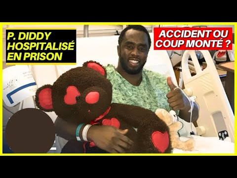 URGENCE à Brooklyn : P. DIDDY HOSPITALISÉ en pleine AFFAIRE DE TRAFIC SEXUEL |  Fait Divers Insolite