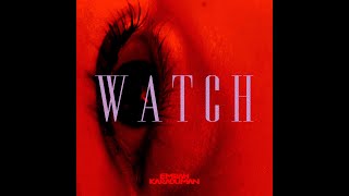 Emrah Karaduman - Watch (Official Audio)