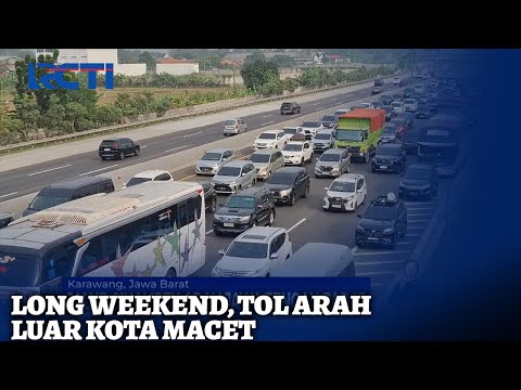 Long Weekend, Tol Arah Luar Kota Macet | SIS | 27/06