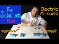 Exploring Electric Circuits: Series vs. Parallel