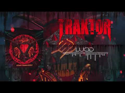TRAKTOR - LUCID (album SEDMÁ STRANA KOSTKY)