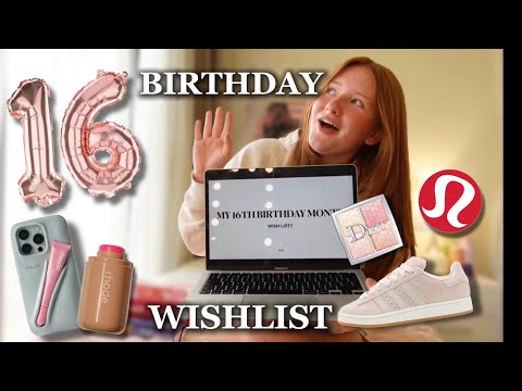 my sweet 16th birthday Wishlist!! *inspo, haul, gift ideas*