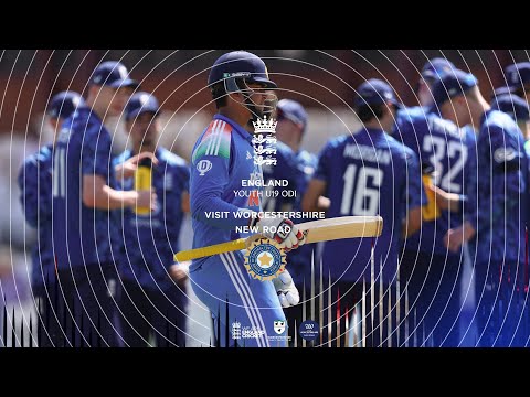 LIVESTREAM | England U19s vs India U19s | Youth ODI | Visit Worcestershire New Road