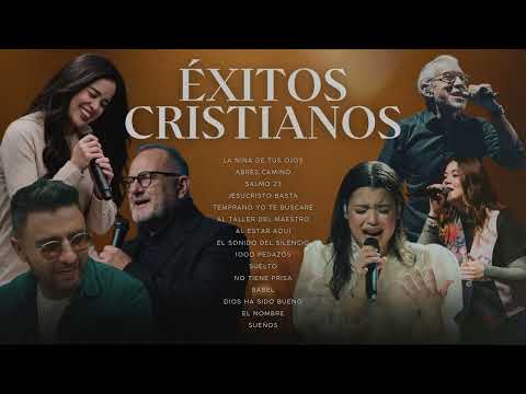 ÉXITOS CRISTIANOS / Música CRISTIANA Para Iniciar el Día lleno de BENDICIONES