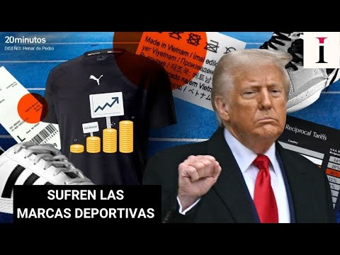 LOS ARANCELES DE TRUMP para las marcas deportivas: Adidas, Nike, Puma
