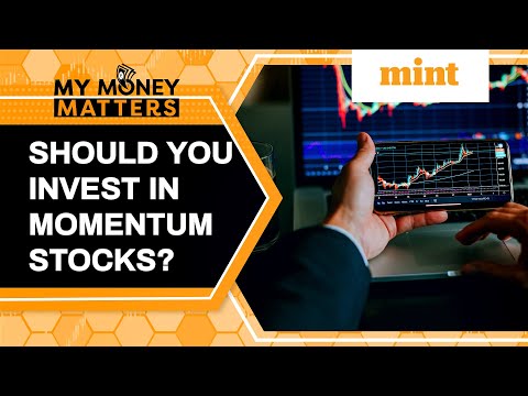 Should You Invest In Momentum Stocks? | My Money Matters