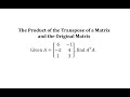 Matrix Operations and Transpose Concepts