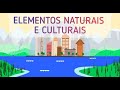 Cultural and Natural Elements
