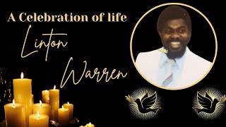 Celebrating the life of Linton Warren