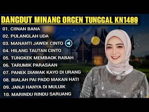 DANGDUT MINANG ORGEN TUNGGAL FULL ALBUM 2025