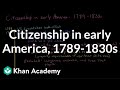 Citizenship and Voting Rights in Early America