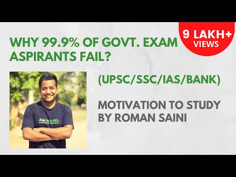 Why 99.9% of Govt. Exam Aspirants Fail? | UPSC/SSC/IAS/Bank |Motivation for Aspirants By Roman Saini