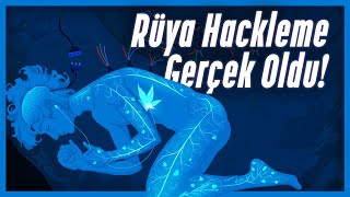 Artık Rüyalarınıza Sızılabiliyor - Peki Bu Ne Anlama Geliyor?