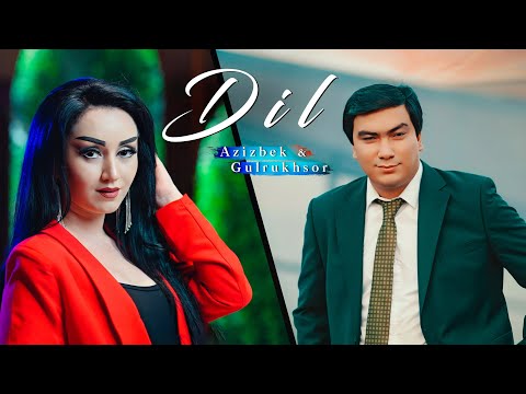 АЗИЗБЕК ВА ГУЛРУХСОР – ДИЛ (КЛИП, 2025) / AZIZBEK & GULRUKHSOR – DIL