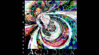 ACID DUCK