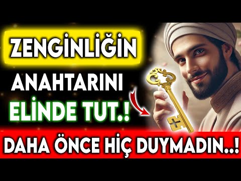 ZENGİNLİĞİN ANAHTARINI ELİNDE TUT - BU DUAYI DAHA ÖNCE HİÇ DUYMADIN !!!