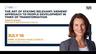 Judith Wiese, Chief People and Sustainability Officer (CPSO) at Siemens | TUM Speakers Series