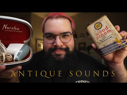 ASMR Making Sounds with Old Antiques