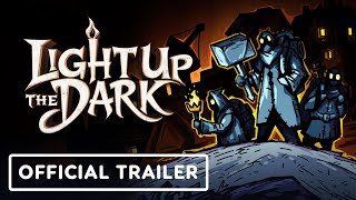 Light Up the Dark - Official Announcement Trailer