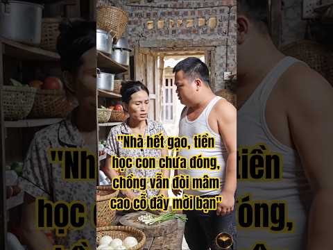 "Mai là hạn chót đóng học phí, chồng bắt lấy tiền đãi bạn: 'Không được cũng phải được'"