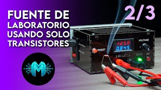 Fuente de laboratorio SOLO A TRANSISTORES | 2/3 Calculos completos del circuito