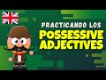 Adjetivos Posesivos en Inglés