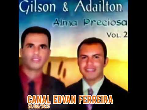 Gilson & Adailton - Só Lágrima