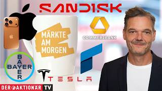 Märkte am Morgen: Apple, SanDisk, Tesla, Moderna, Bayer, Deutsche Bank, Rheinmetall, Thyssenkrupp