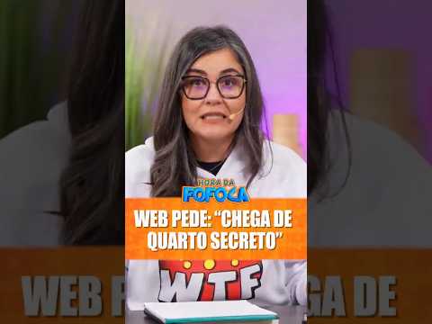 Web pede: “CHEGA DE QUARTO SECRETO”