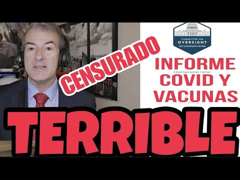 🔴TERRIBLE INFORME COVID y VACUNAS del CONGRESO de EEUU🔴 Confinamiento, mascarillas y  Pedro Sánchez.