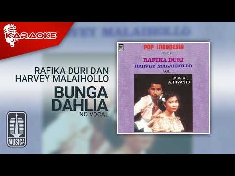 Rafika Duri dan Harvey Malaihollo – Bunga Dahlia (Official Karaoke Video) | No Vocal – Male Version