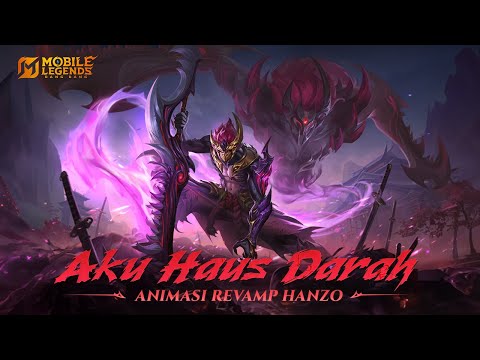 Aku Haus Darah | Hanzo | Akuma Ninja | Mobile Legends: Bang Bang