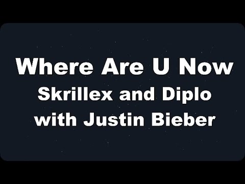 Karaoke♬ Where Are Ü Now with Justin Bieber – Skrillex and Diplo 【No Guide Melody】 Instrumental