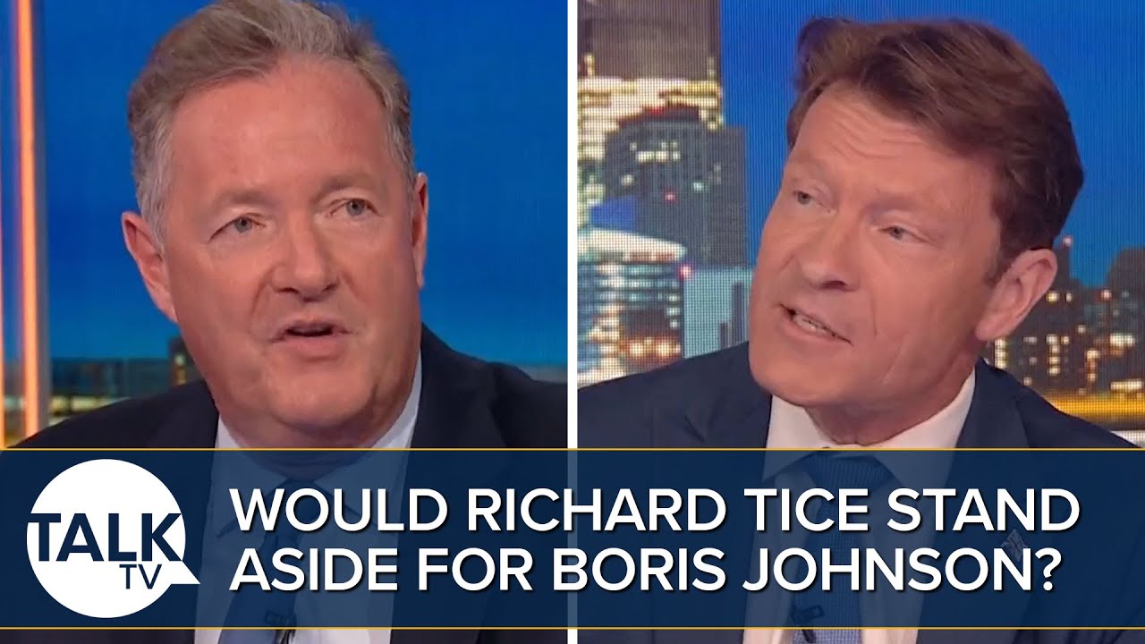 Piers Morgan Asks Richard Tice If He Will STEP DOWN As Reform UK Leader For Boris Johnson