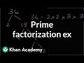 Prime Factorization Practice and Application