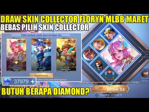 DRAW SKIN COLLECTOR FLORYN MOBILE LEGENDS MARET 2025! HARGA SKIN COLLECTOR FLORYN | BUTUH BERAPA DM?