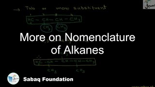 More on Nomenclature of Alkanes