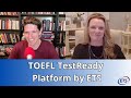 TOEFL Test Ready Platform Insights
