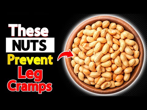 Top 7 Best Nuts to Prevent Leg Cramps in Seniors!