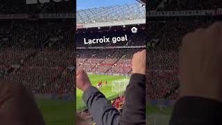 Lacroix’s goal #goal #oldtrafford