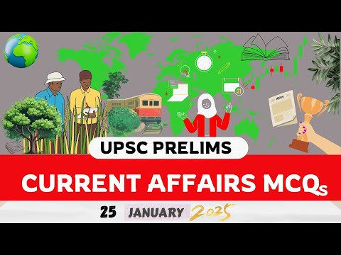 Current Affairs - 25 January 2025 | Important MCQs | Speech on success